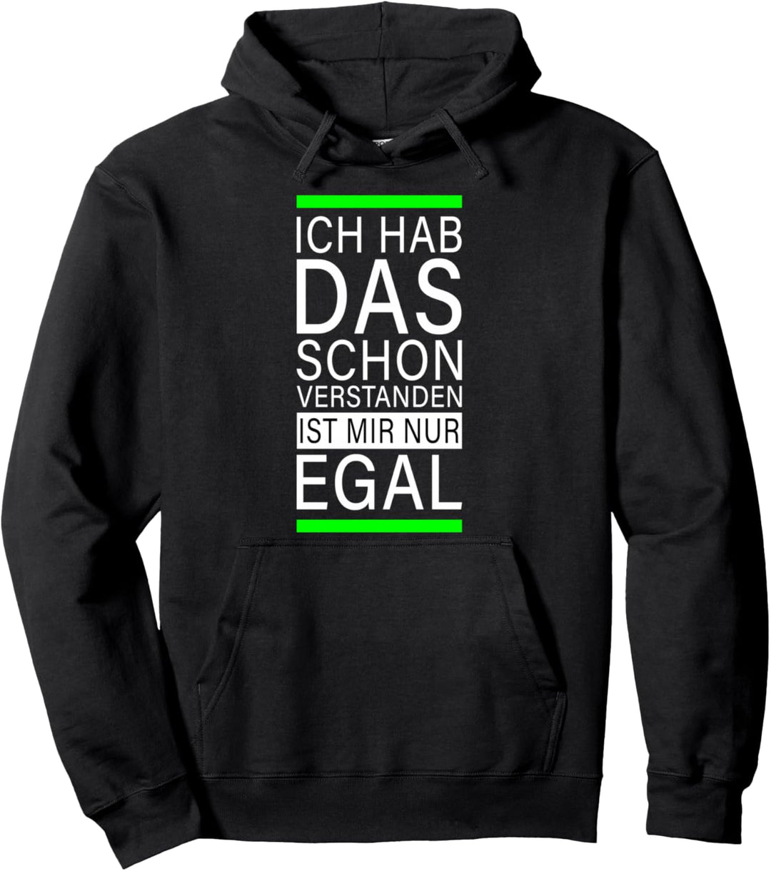 Verstanden Egal - lustiges witziges Pulli Faschings-Kostüm Pullover Hoodie