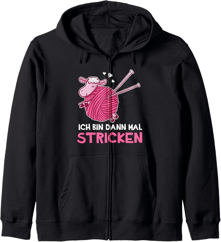 Ich Bin Dann Mal Stricken Geschenk Fürs Häkeln Und Nähen Kapuzenjacke