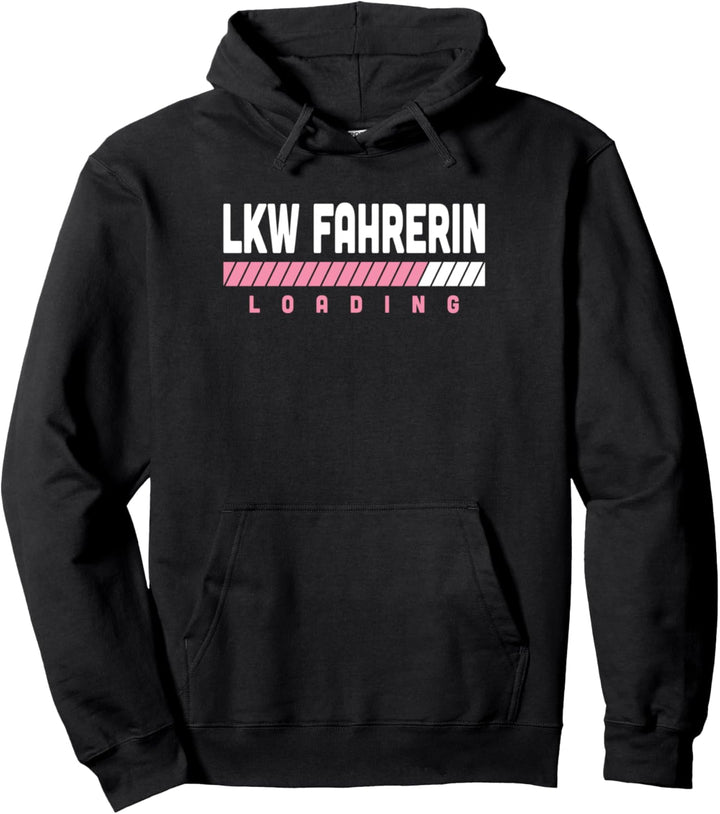 Werdende LKW Fahrerin Beruf Ausbildung LKW-Führerschein Frau Pullover Hoodie
