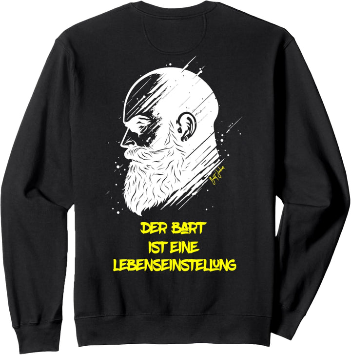 Bart Bärtig Lebenseinstellung Bartträger-RÜCKENDRUCK- Sweatshirt