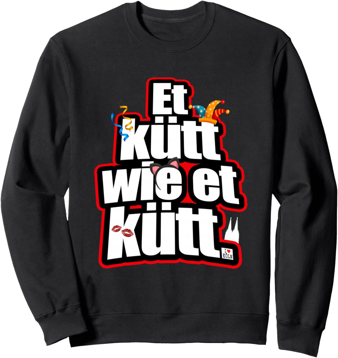 Köln Et Kütt Wie Et Kütt Kölsch Karneval Kölner Grundgesetz Sweatshirt