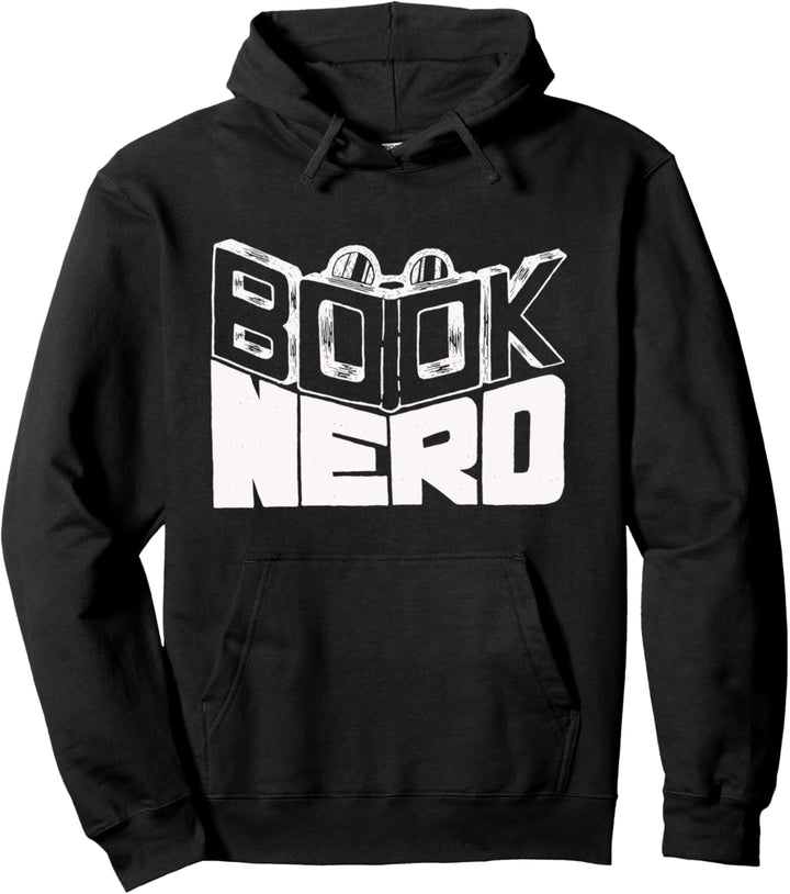 Book Nerd - Love to Read - Reader Reading Books Lover Quote Pullover Hoodie