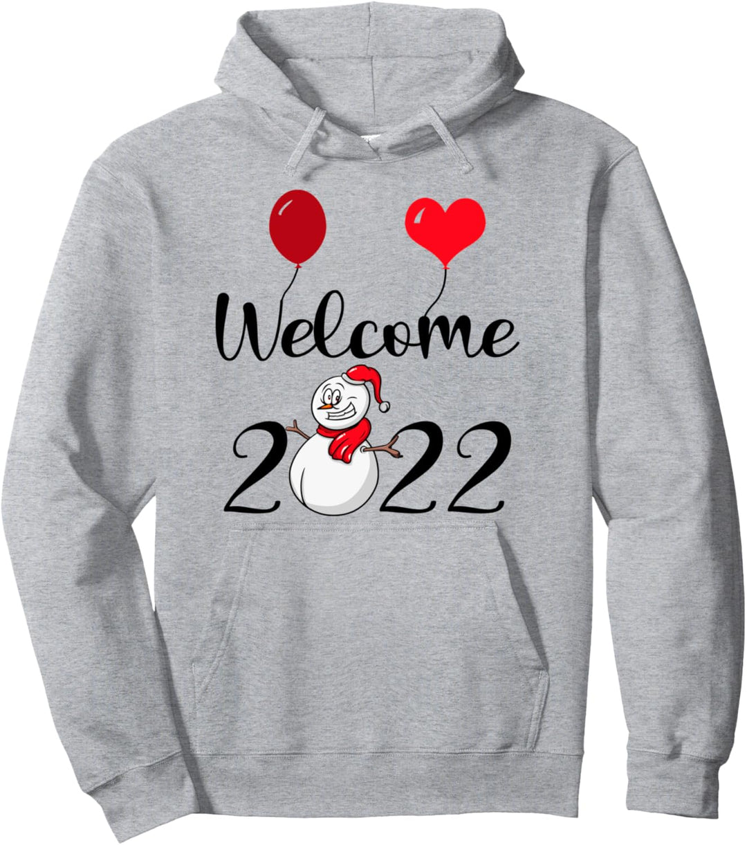 Willkommen 2022, Frohes Neues Jahr 2022, Silvester Pullover Hoodie