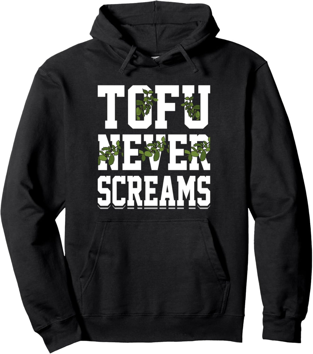 Tofu Never Screams - Vegan Veganer Vegetarier Pullover Hoodie