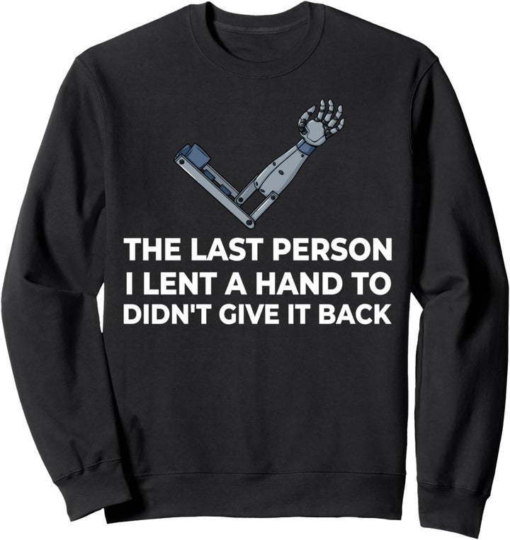 Armprothese Arm Amputation Amputierter Sweatshirt