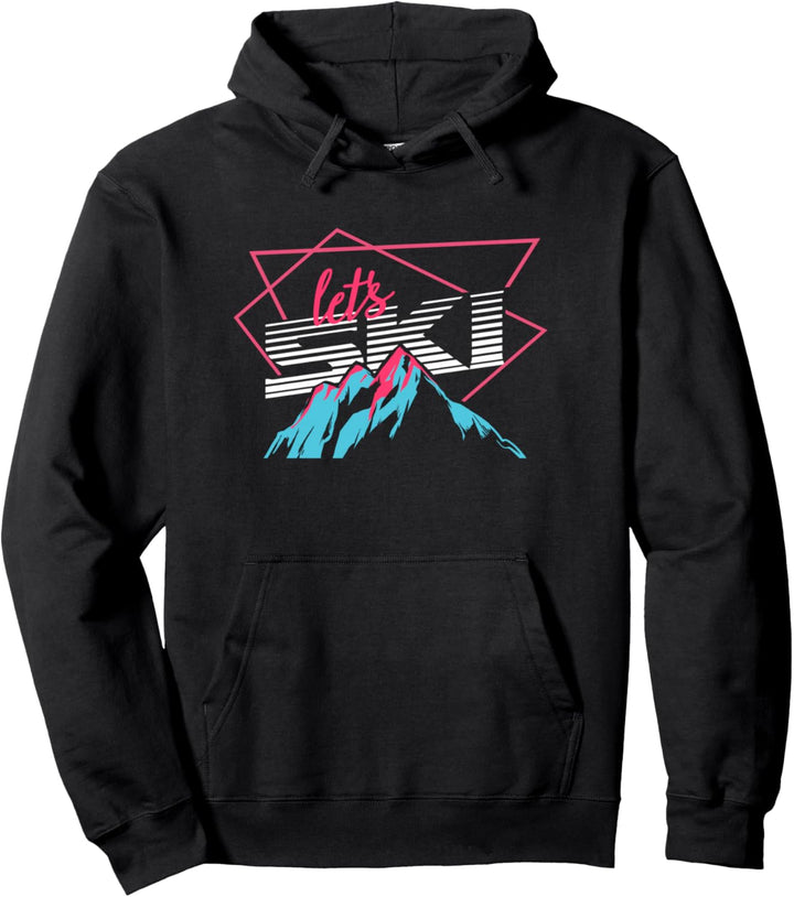 Let's Ski Geschenk für einen Skifahrer Pullover Hoodie