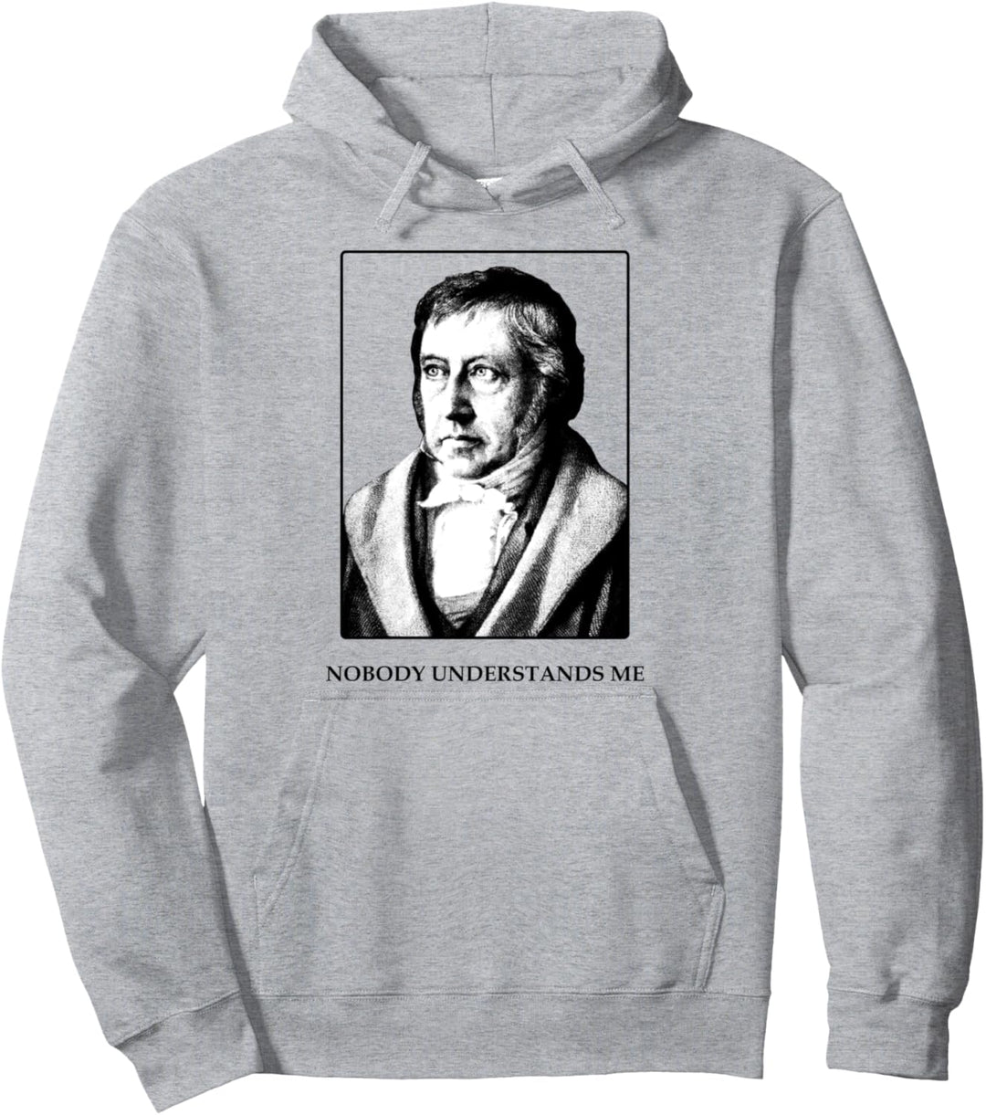 Hegel - Niemand versteht mich - Lustiger Philosoph Pullover Hoodie