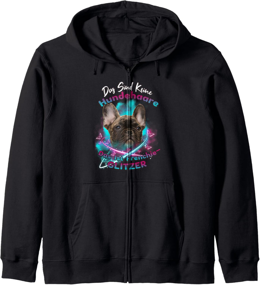 Französische Bulldogge Frenchie Hund Lustiger Spruch Kapuzenjacke