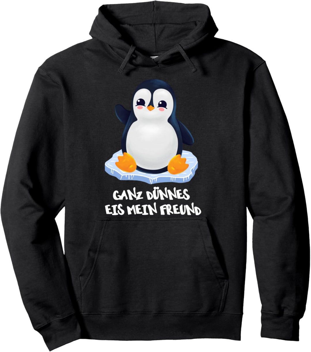 Pinguin Ganz Dünnes Eis Mein Freund Pullover Hoodie
