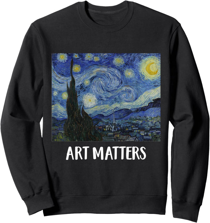 Art Matters Sternennacht von Vincent van Gogh Sweatshirt