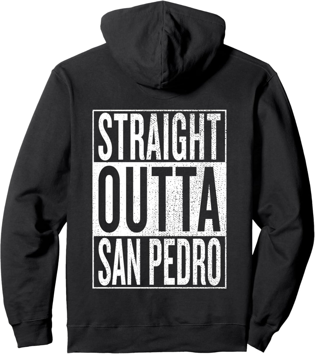 Straight Outta San Pedro Reiseoutfit & Geschenkidee Pullover Hoodie