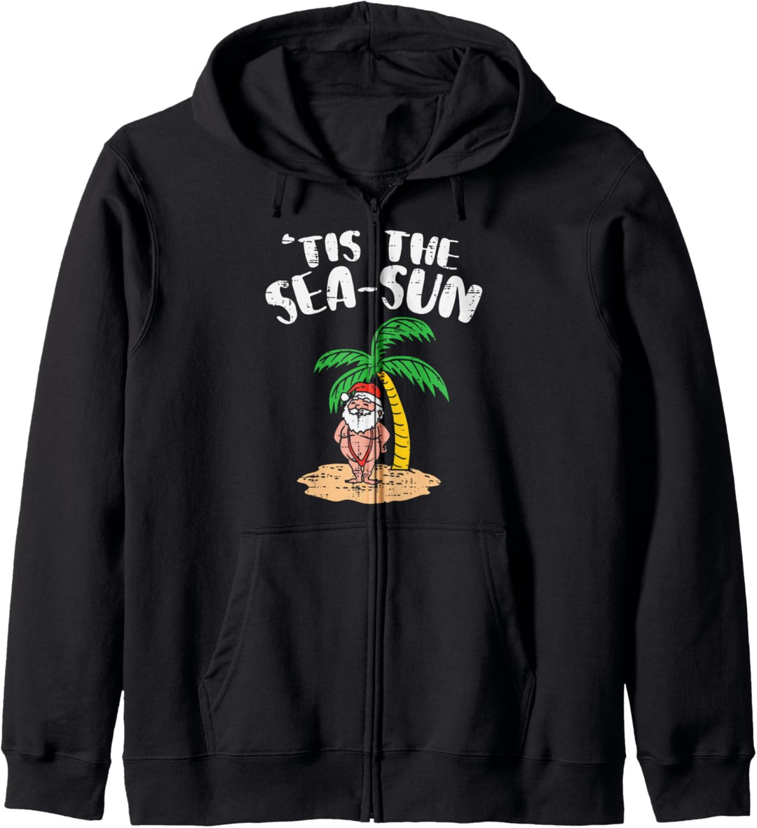Tis The Sea Sun Santa Palm Tree Beach Christmas In July Xmas Kapuzenjacke