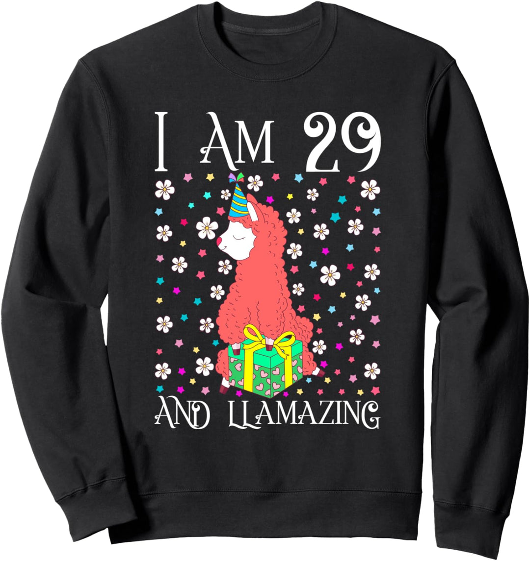 I'm 29 Llamazing Gift Alpaca Girl Llama Happy 29th Birthday Sweatshirt