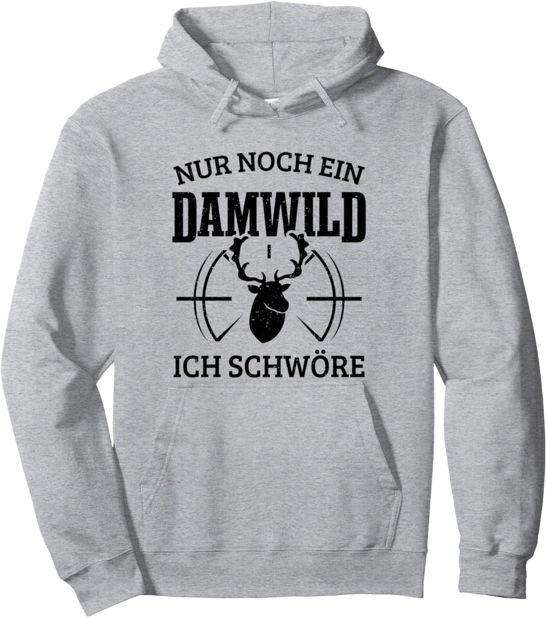 Jagd Herren Rotwild Nur Noch Ein Damwild Ich Schwöre Jäger Pullover Hoodie