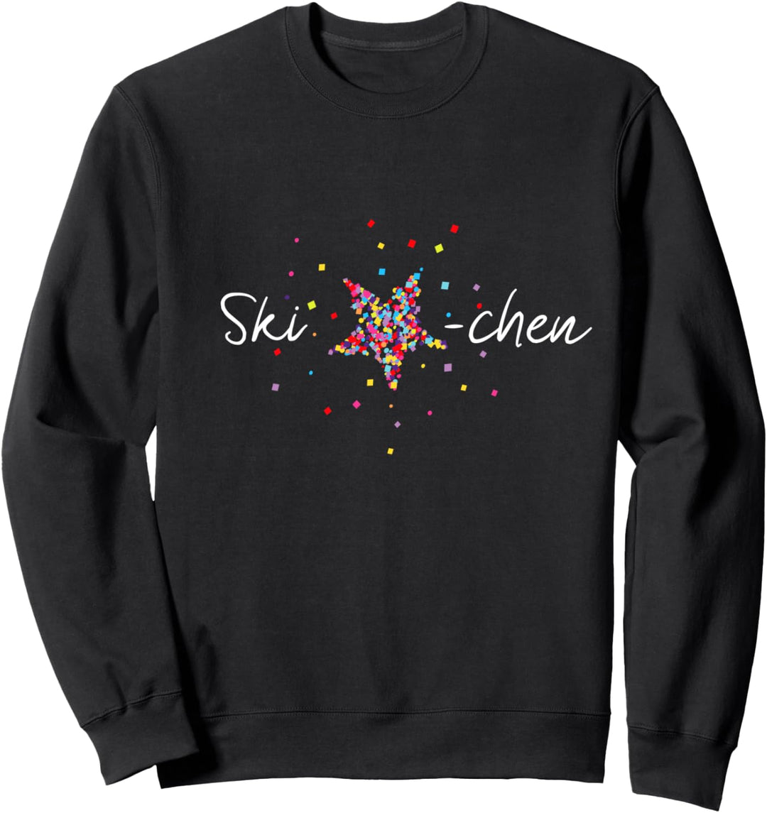 Hüttengaudi, Apres Ski Party, Mädels, Frauen, Skiurlaub Sweatshirt