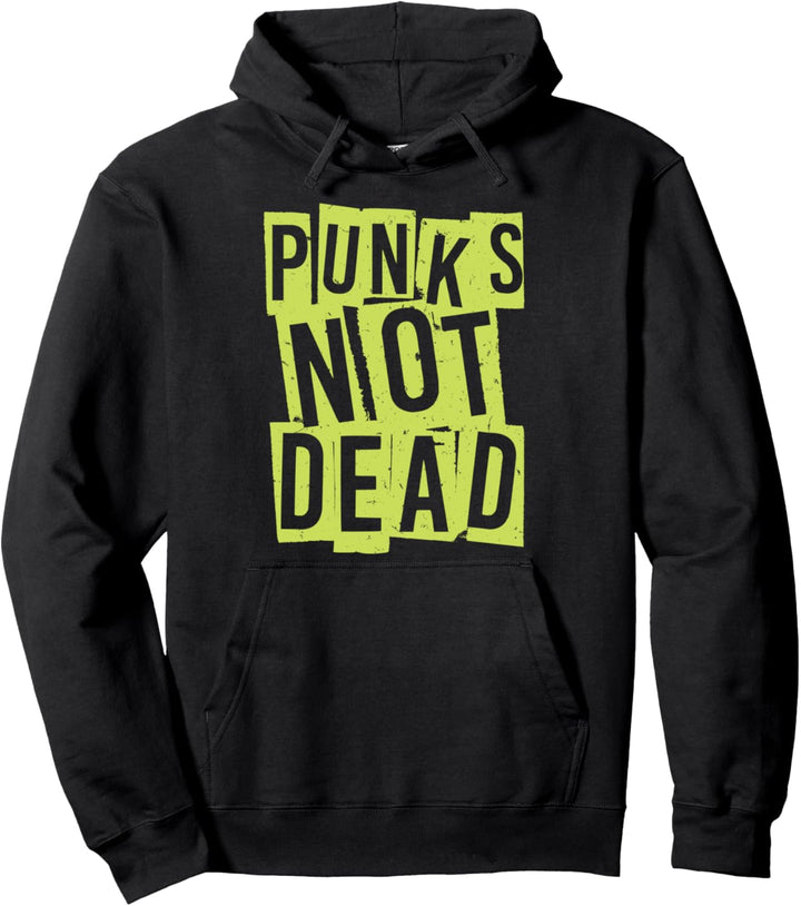 Punk's Not Dead - Punk Is Not Dead - Guitar Rock Hardcore Pullover Hoodie