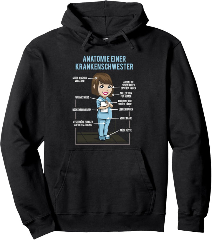 Anatomie einer Krankenschwester - Krankenpflegerin Pullover Hoodie