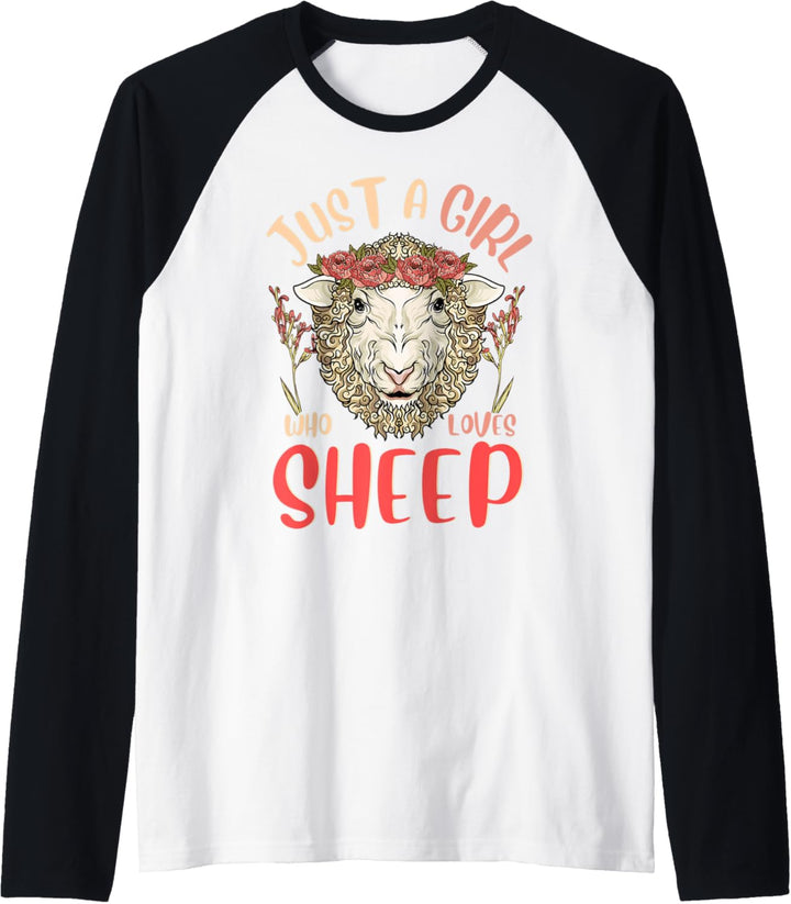 Just a Girl Who Loves Sheep Funny Lamb Lover Floral Gift Raglan