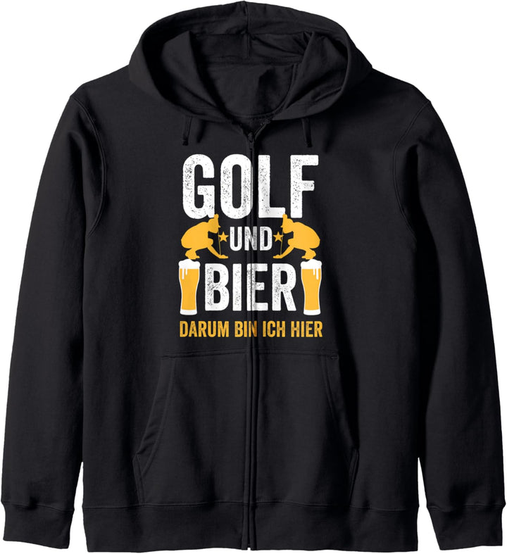 Golf und Bier darum bin ich hier Kapuzenjacke