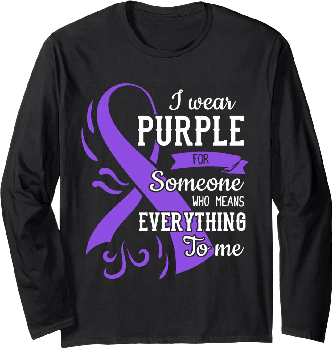 I Wear Purple For Someone Who Means Everything To Me Langarmshirt