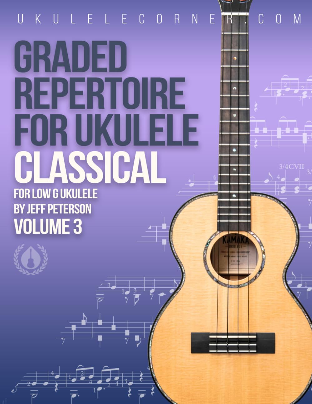 Graded Classical Repertoire for Ukulele : Volume 3: For Low G Ukulele, Taschenbuch