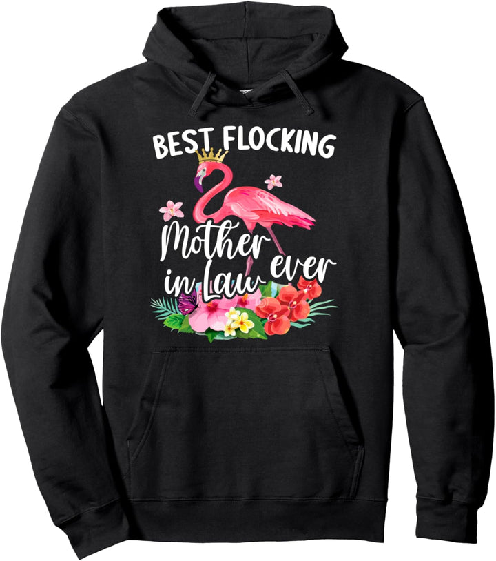 Lustige beste Beflockung Schwiegermutter jemals Flamingo-Fan Pullover Hoodie
