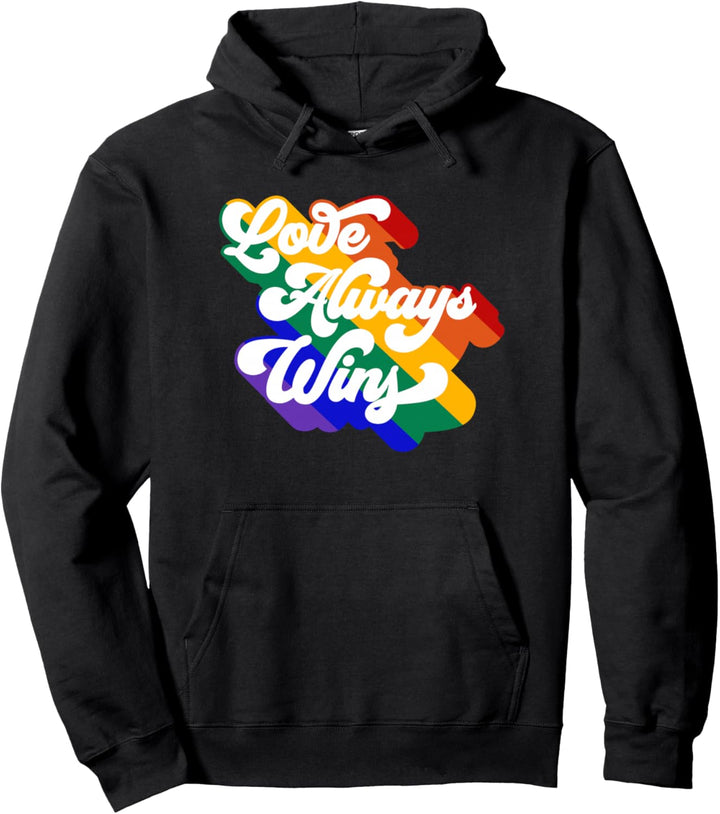 LQBTQIA + Pride Bunte Regenbogenliebe gewinnt immer Pullover Hoodie