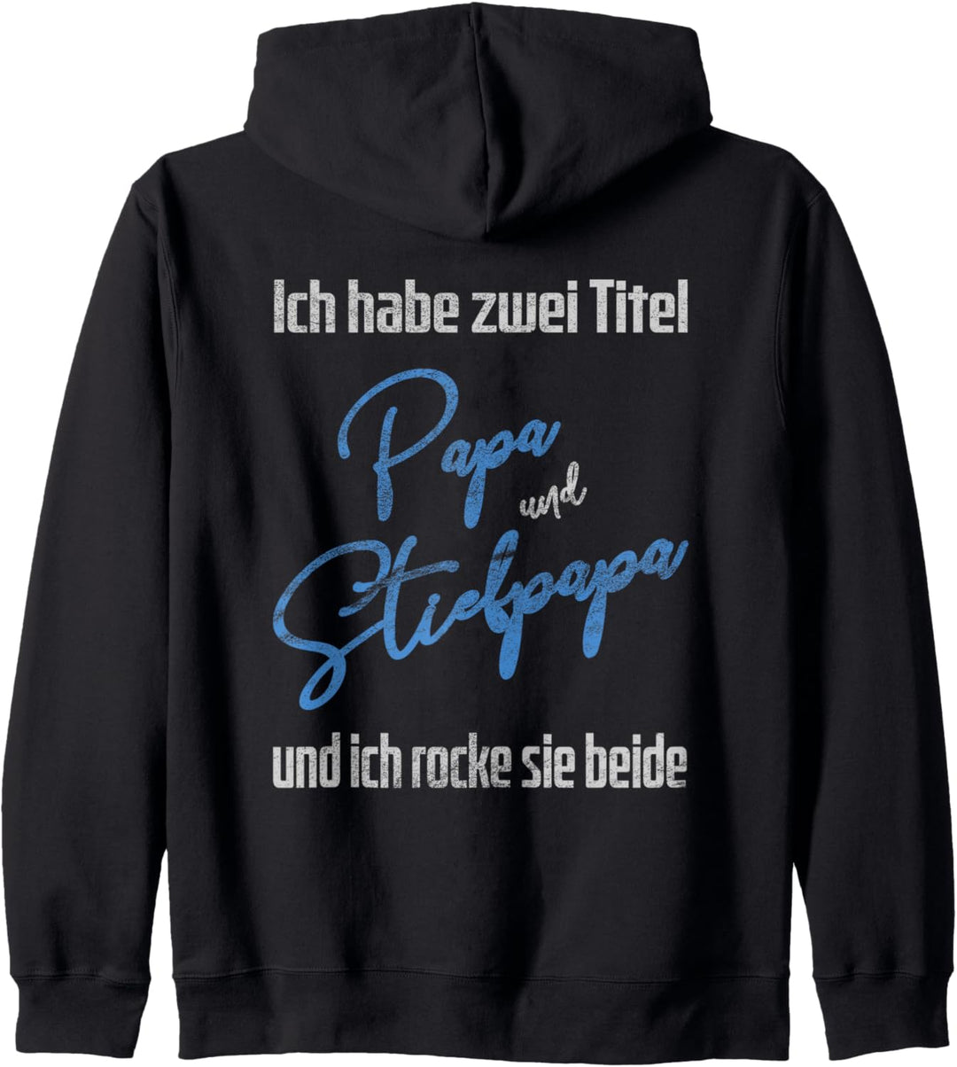 Ich Habe Zwei Titel Papa Und Stiefpapa Für Stiefväter Kapuzenjacke
