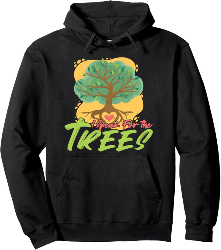 Ich spreche für die Bäume Earth Day Love Pullover Hoodie