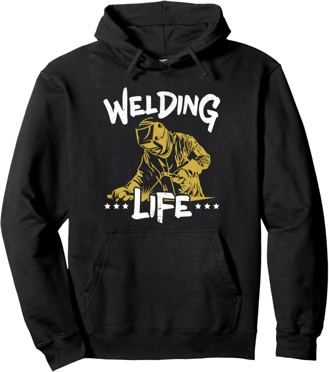 Welding Life Schweissgerät für Schweissarbeiten, Beruf und Stahlschmiede Pullover Hoodie
