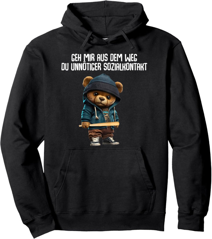 Teddybär Geh Mir Aus Dem Weg Du Unnötiger Sozialkontakt Pullover Hoodie
