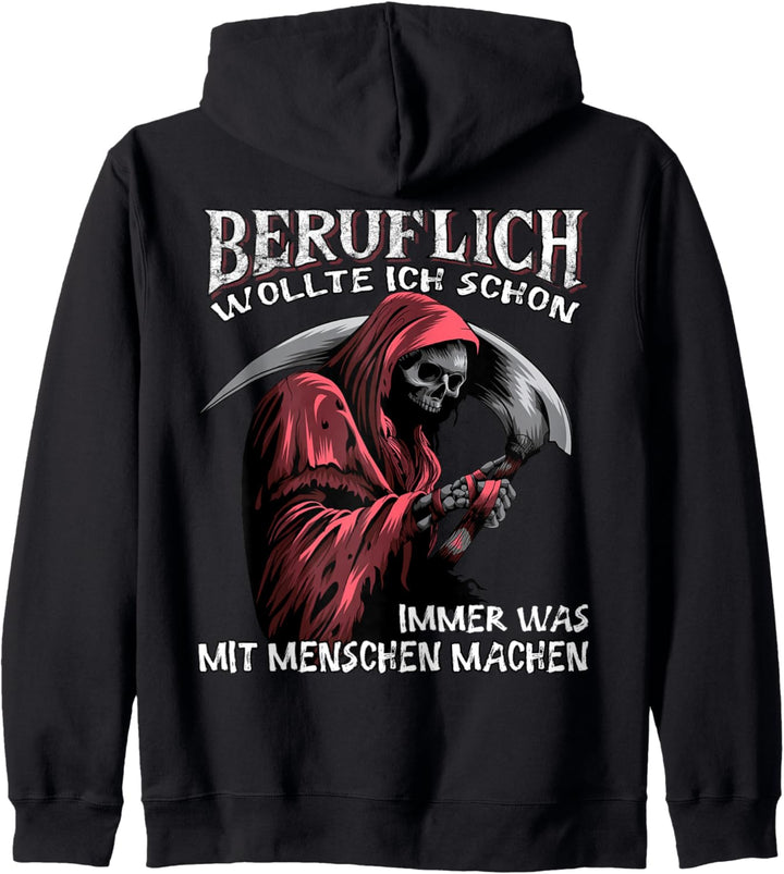 Beruflich wollte ich schon immer was mit Menschen machen Kapuzenjacke