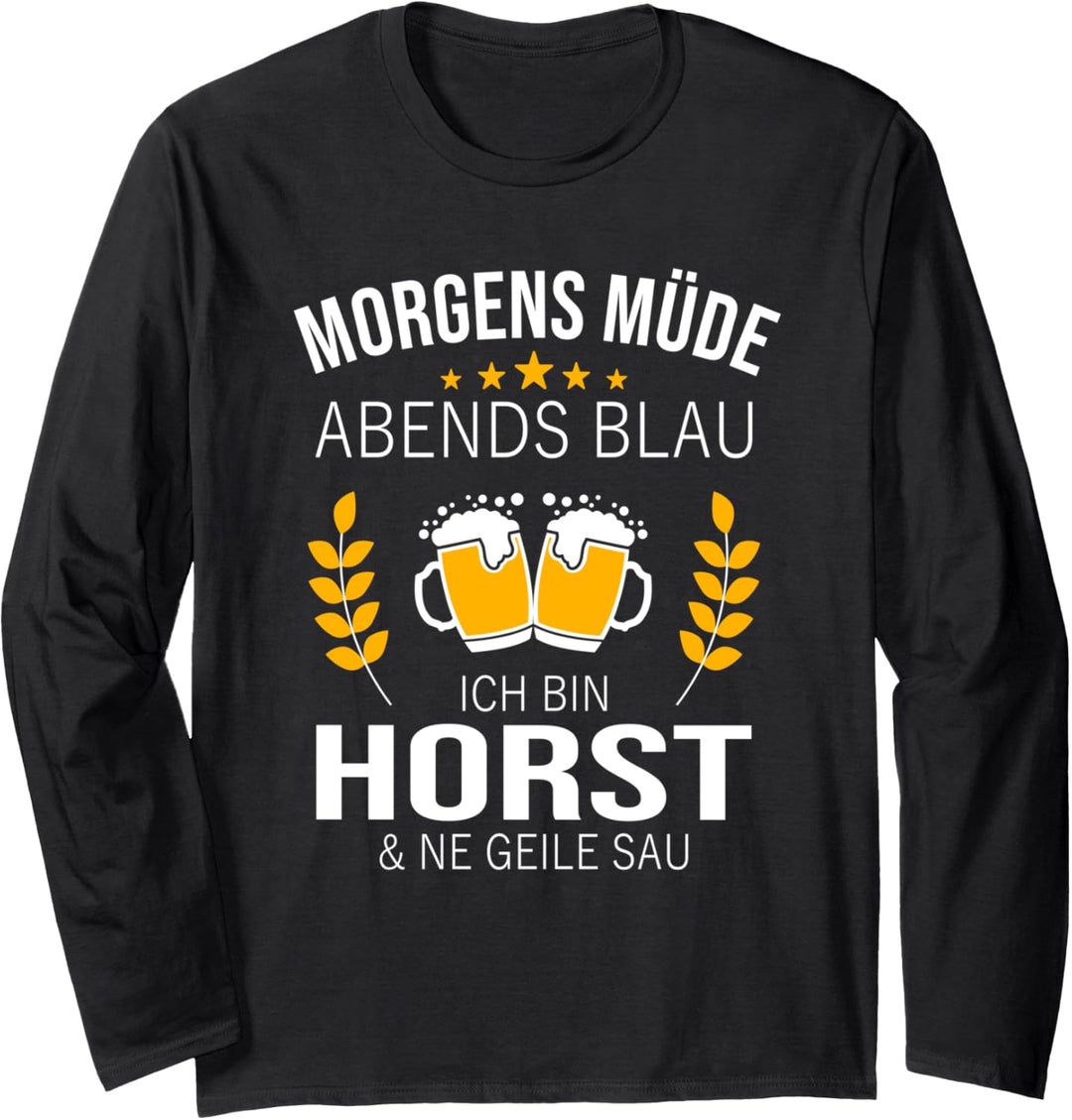 Horst Vorname Geschenk-Idee Geburtstag Lustiger Spruch Langarmshirt
