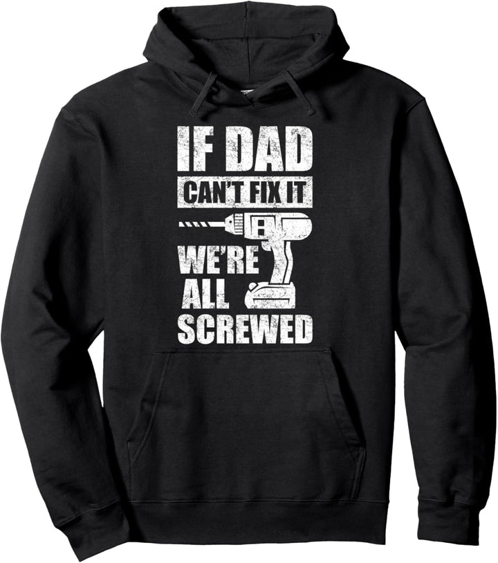 Alles Gute zum Vatertag 2021 Wenn Papa es nicht reparieren k Pullover Hoodie