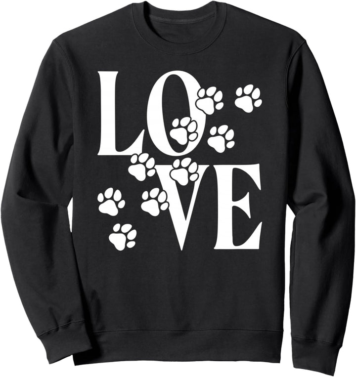 Love Hund Liebe Hundepfote Hundeliebe Fellnase Tatze Pfote Sweatshirt