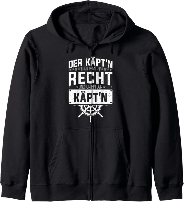 Der Käpt'n hat immer Recht - Segeln Kapitän Segler Boot Kapuzenjacke