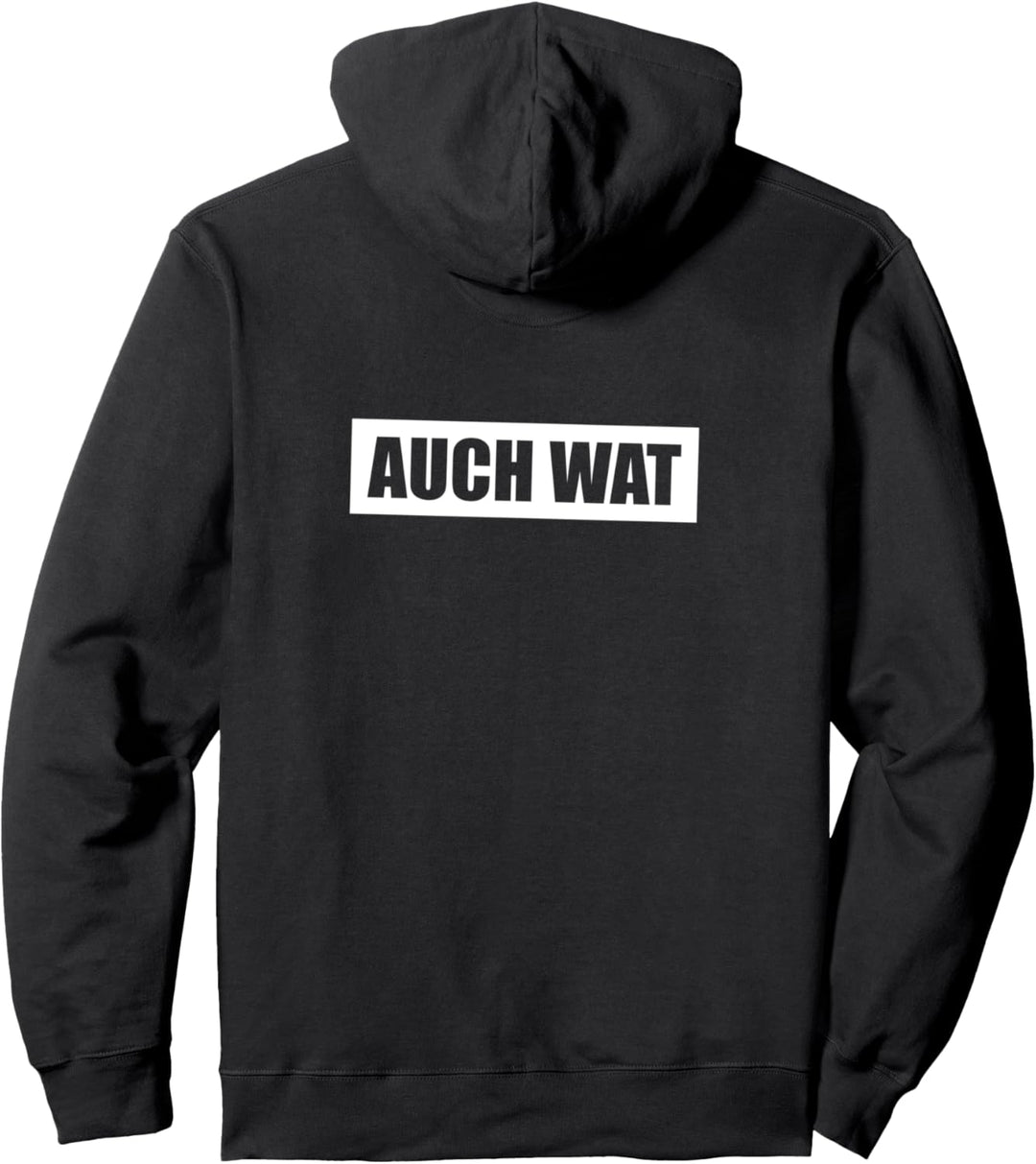 Hinten steht auch wat Pullover Hoodie