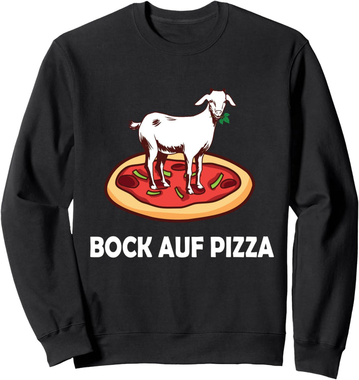 Bock Auf Pizza - Lustiges Pizza Shirt Pizza Lover Sweatshirt