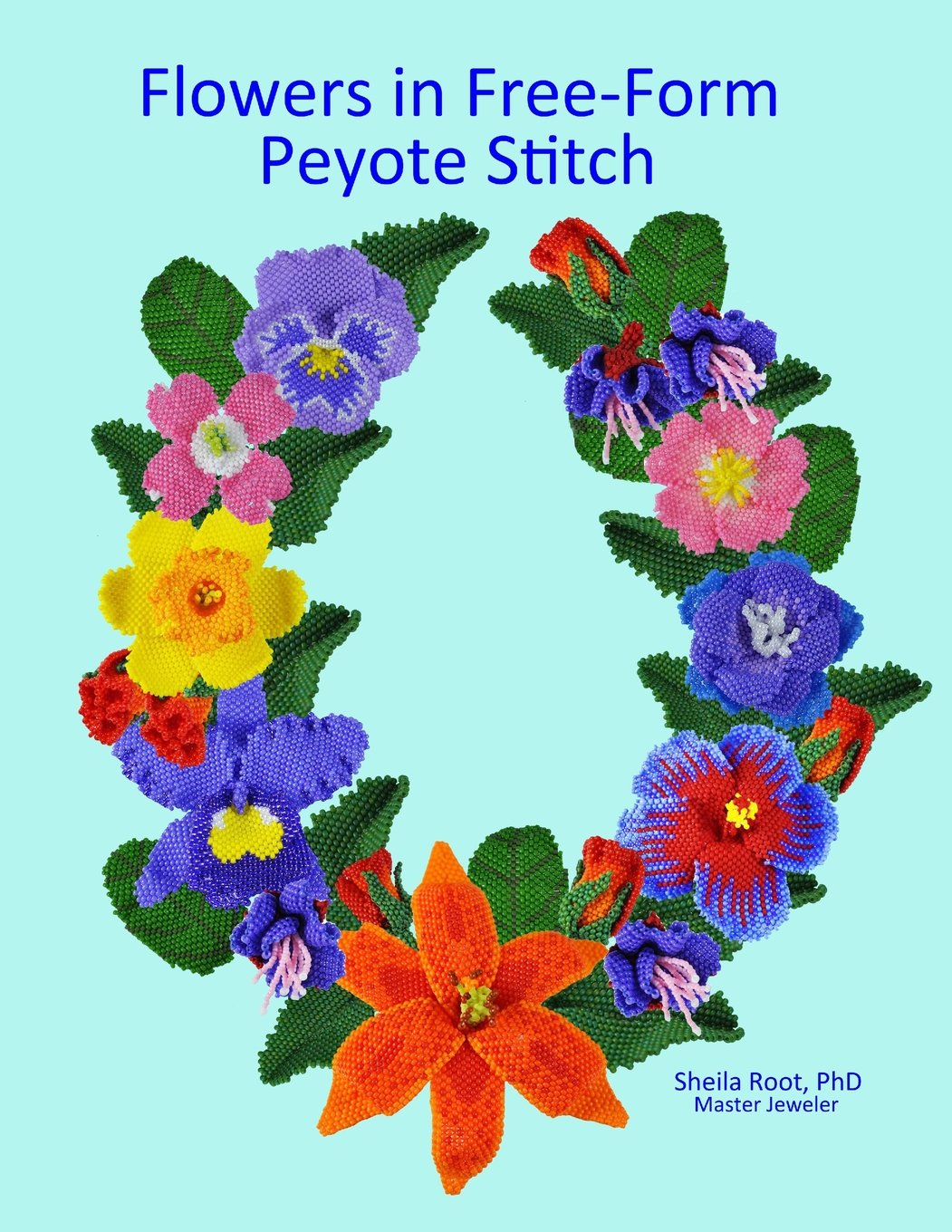 Flowers in Free-Form Peyote Stitch, Taschenbuch