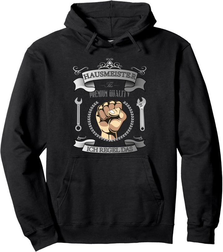lustiger Spruch vom Hausmeister und Facility Manager Pullover Hoodie
