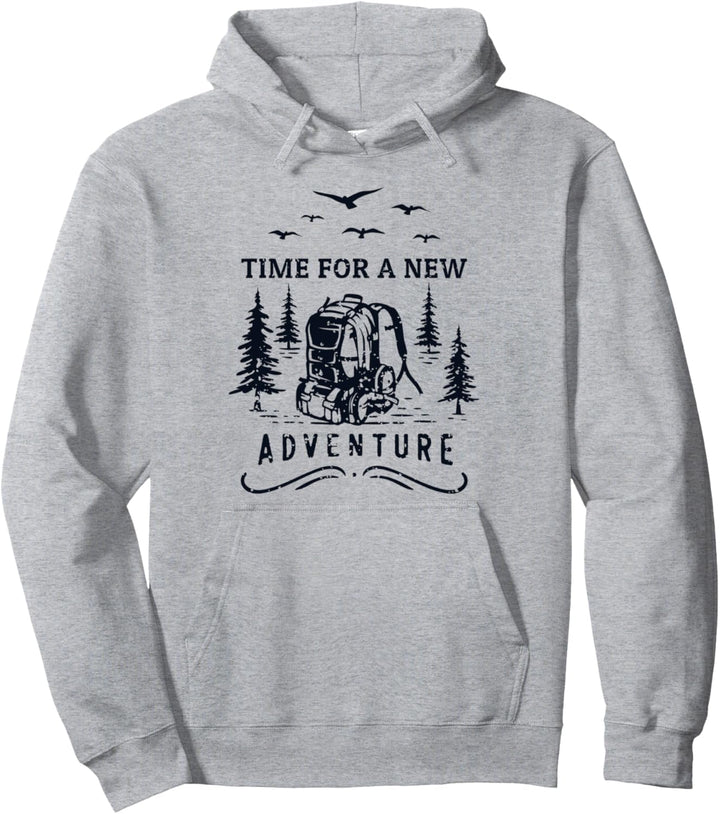 Time For A New Adventure Trekking Bergwandern Hiking Wandern Pullover Hoodie