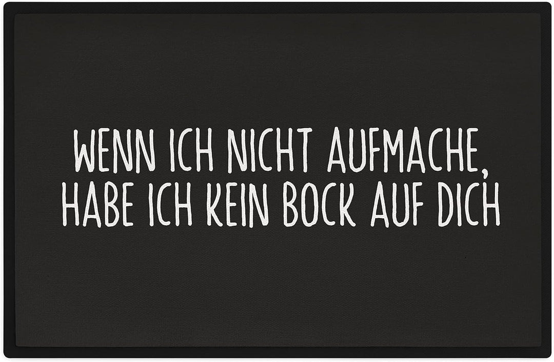 Trendation - Lustige Fussmatte mit Spruch Geschenk Lustiger Spruch Kein Bock Auf Dich Fussmatten 60x