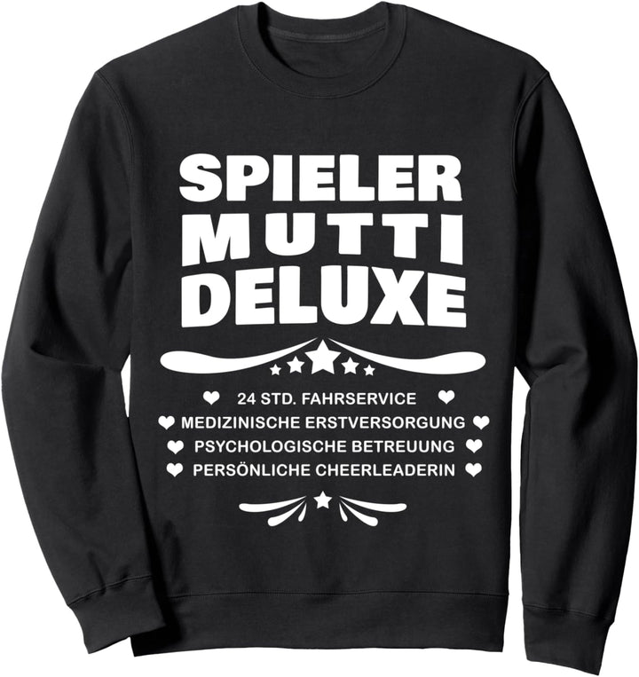 Spieler Mutti Deluxe Frauen Mutter Lustige Geschenkidee Mama Sweatshirt