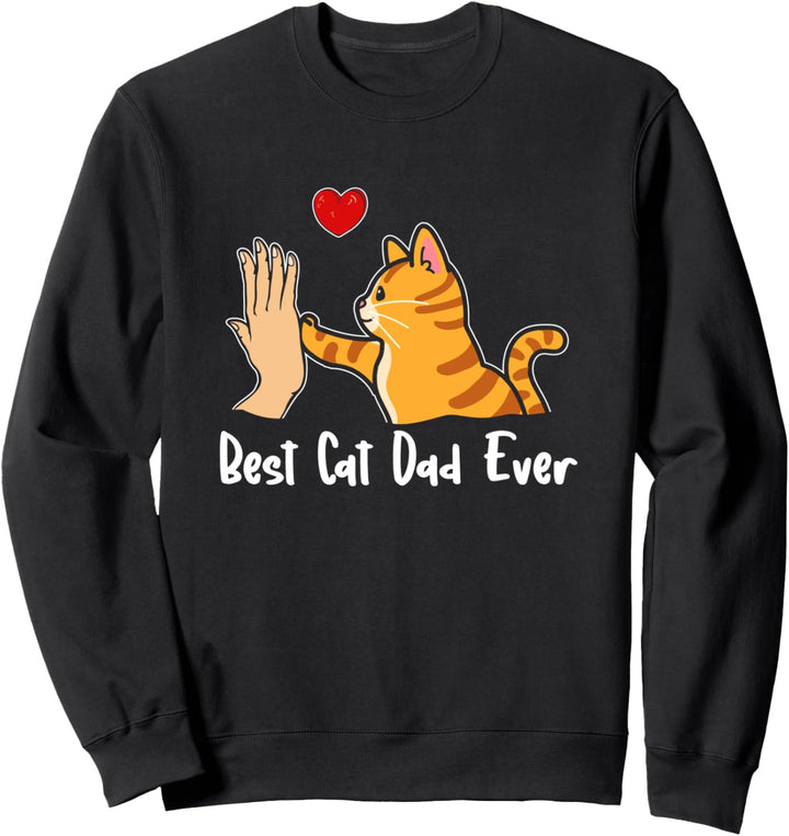 Best Cat Dad Ever Bester Katzenpapa Katzen Vater Herz Katze Sweatshirt