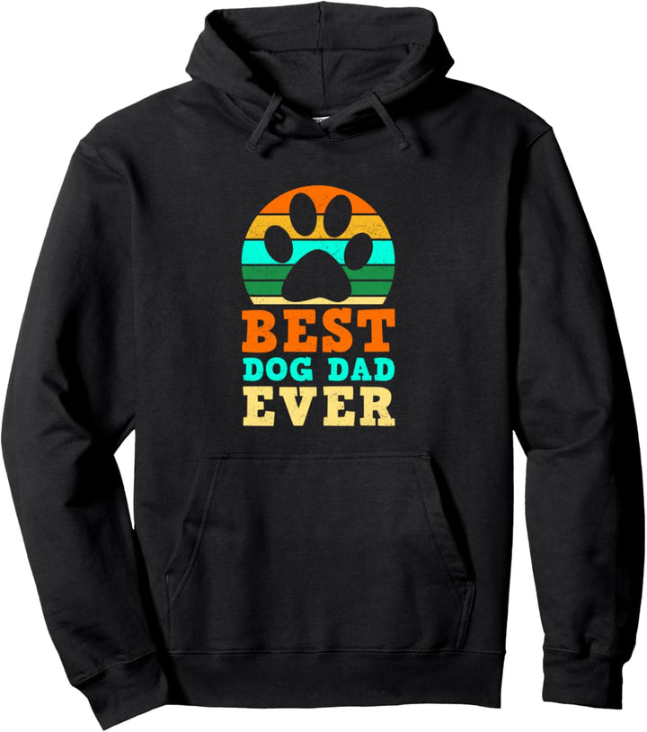 Best Dog Dad Ever Hund Hundepapa Gassi Gehen Vater Pullover Hoodie
