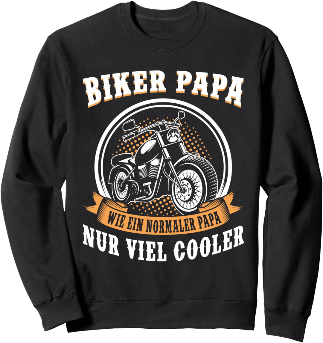 Biker Papa Motorrad Vatertag lustiges Geschenk für Vater Sweatshirt