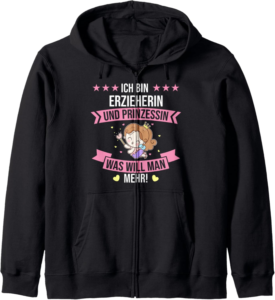 Erzieherin Kindergärtnerin Prinzessin Spruch Geschenkidee Kapuzenjacke