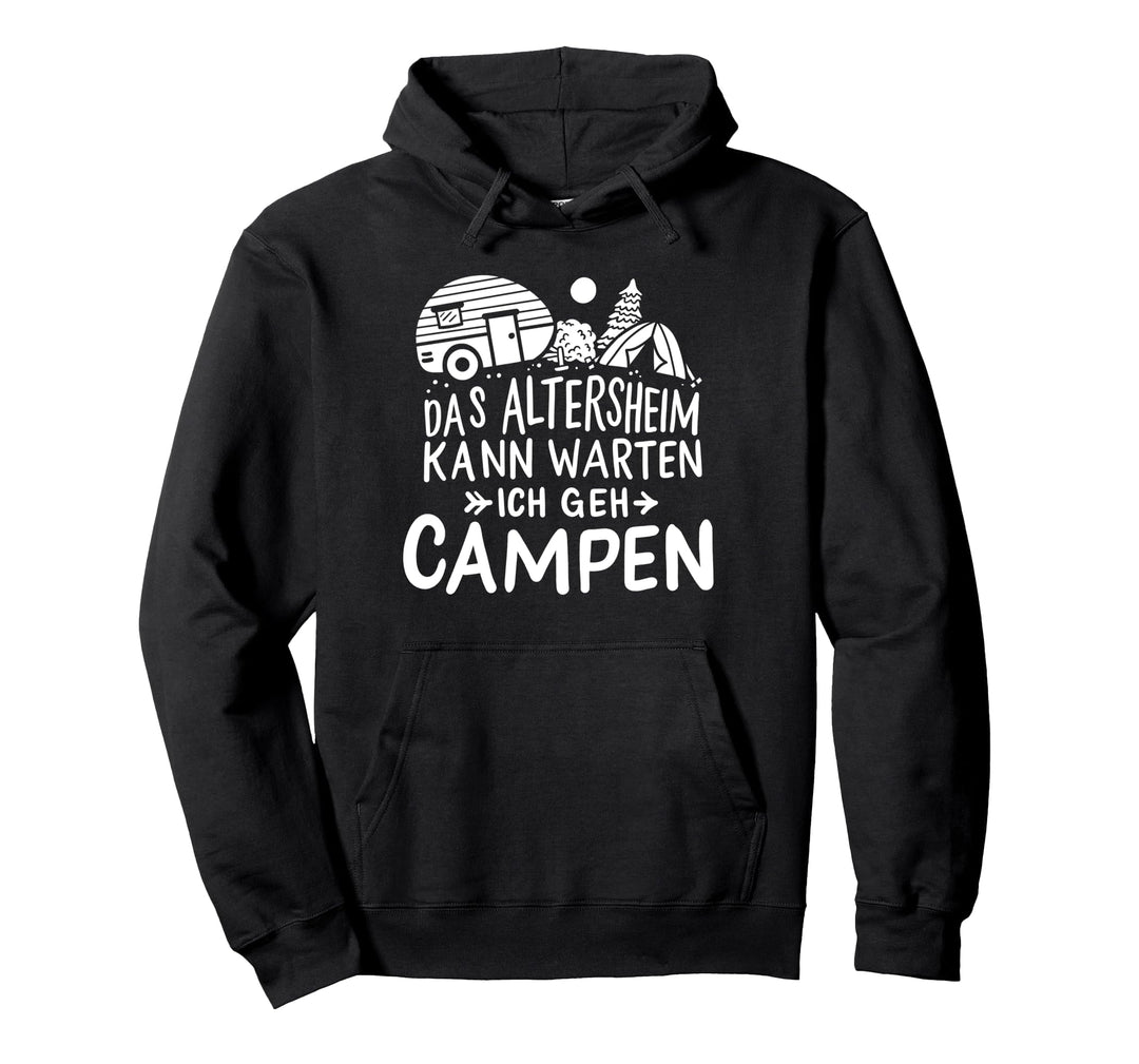 Campen Camper Zeltplatz Renter Pullover Hoodie