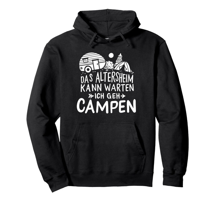 Campen Camper Zeltplatz Renter Pullover Hoodie