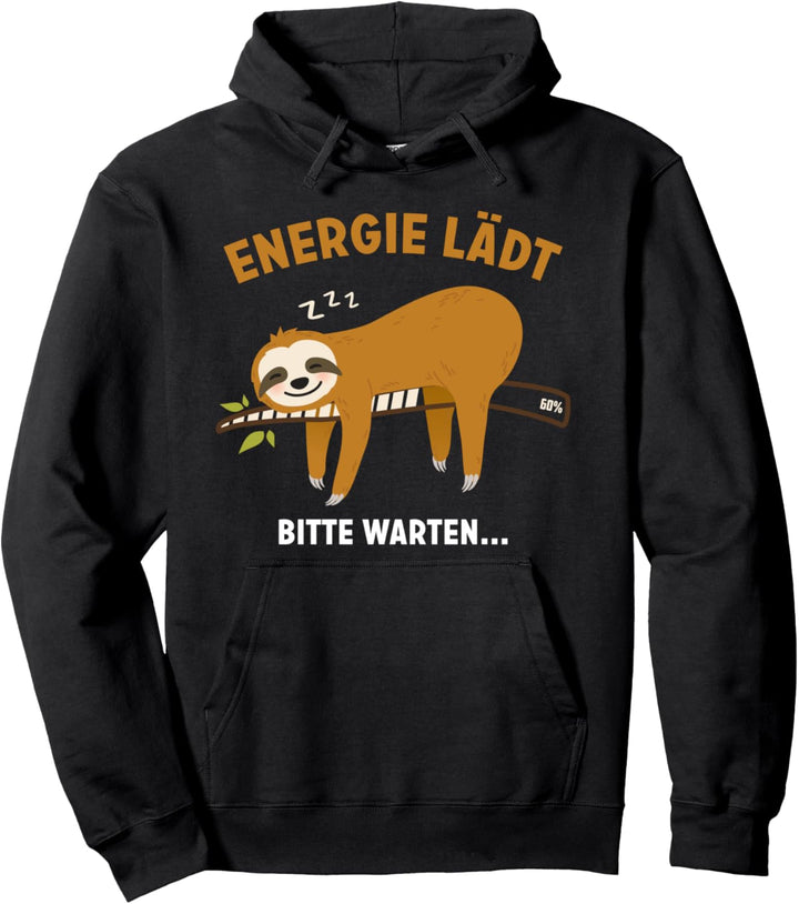 Energie lädt Faultier T-Shirt Sloth Chiller Geschenk Pullover Hoodie